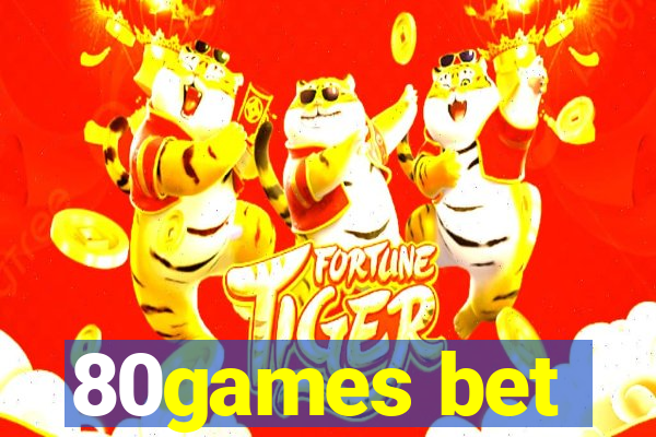 80games bet